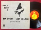 DON EWELL / JACK MAHEU QUARTETTE   EASY DOES IT LP (1975) RARE FAT CAT'S JAZZ