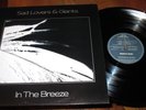 SAD LOVERS & GIANTS IN THE BREEZE LP NM UK MIDNIGHT MUSIC VINYL 1984