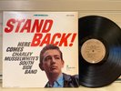 CHARLEY MUSSELWHITE - STAND BACK- Here comes VSD79232 - 1967 Vinyl Lp Ex+/N/M