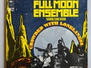 Full Moon Ensemble — Crowded with loneliness — original French press — CBS 1970