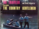 THE COUNTRY GENTLEMEN THE TRAVELER REBEL RECORDS SLP 1481 EXC VINYL LP 165-71W