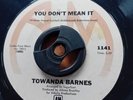 TOWANDA BARNES YOU DON'T MEAN IT A&M RECORDS NORTHERN SOUL