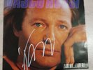 Vasco Rossi 45 Giri Liberi Liberi/Ormai è Tardi 1991 Olanda Autografato.