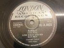 Rare  Link Wray & His Ray Men - 78 London HL-A 8623 - Rumble - The Swag - Nice
