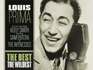 Louis Prima & His New Orleans Gang The Best- The Wildest (Vinyl)