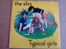 The Slits - Typical Girls / I Heard It Through Grapevine 7