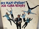 JOE CUBA SEXTET My Man Speedy  LP on Tico latin boogaloo
