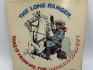 SIGNED The Lone Ranger |  Take it From Me The Original Good Guy Record Album LP