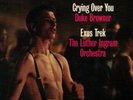 NEW- DUKE BROWNER/LUTHER INGRAM ORCH- Crying Over You/ Exus Trek  Hurtbox007 07