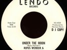 RUFUS WONDER & THE ADDITIONS Under The Moon 45 Lendo Rare Northern Soul M- Promo
