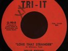 WILLIE BROWN Love That Stranger 45 Tri-It Rare 1970s Virginia Soul