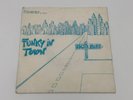 45 RPM 7” USCITA NORD - FUNKY IN TOWN - ELECTRONIC/ FUNK SOUL - DISCO  ITALY