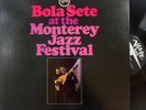BOLA SETE At Monterey Jazz Festival OG 1967 Mono VERVE DG Van Gelder Jazz LP EX