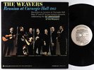 Weavers - Reunion at Carnegie Hall, 1963 LP - Vanguard VG+
