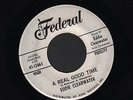 Hear 1962 Eddie Clearwater R&B Rockers DJ 45 - A Real Good Time / Hey Bernadine