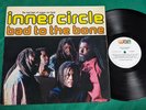 Inner Circle - Bad To The Bone BRAZIL 1st Press Lp 1992