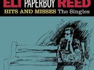 Eli Paperboy Reed Hits and Misses: The Singles (Vinyl) 12