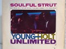 THE YOUNG-HOLT UNLIMITED - Soulful Strut (Brunswick) - 12