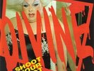 Shoot Your Shot: Best Of by Divine (Record, 2012)