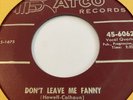 THE ROYAL JOKERS DON’T LEAVE ME FANNY/ROCKS IN MY PILLOW ATCO 6062 R&B Vocals
