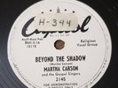 Martha Carson: Beyond The Shadow / I'm Gonna Walk And Talk 78rpm 10
