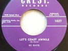 RARE ROCKABILLY Bo Davis (w/ E Cochran) Let's Coast Awhile Crest 1027 1956 VG 45