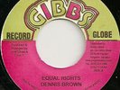 DENNIS BROWN - EQUAL RIGHTS (JOE GIBBS) 'HEPTONES' 1977