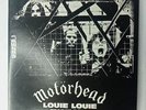 Motorhead - Louie Louie 7” - Bronze ‎1978 BRO 60