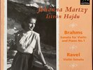 Johanna Martzy; Hajdu  Brahms Sonata No.1/ Ravel Sonata  Coup d'Archet COUP 005