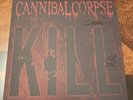 Cannibal Corpse Kill Vinyl Signed By Full Band