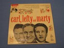 CARL, LEFTY AND MARTY 10