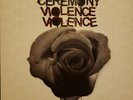 Ceremony Violence Violence Vinyl Blacklisted Trash Talk Have Heart Infest