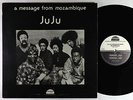 Ju Ju - A Message From Mozambique LP - Strata-East VG++