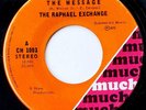 The Raphael Exchange 45 The Message - 1970 Canadian Psych