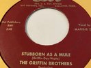 GRIFFIN BROTHERS with Margie Day STUBBORN AS A MULE/PRETTY BABY Dot 1070 R&B