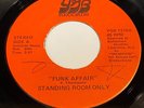 Standing Room Only: Funk Affair / Heart And Soul 45 -- Funk / Modern Soul - HEAR