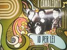 I Camaleonti Io Per Lei LP Vinile 33 Giri Prima Stampa Ita 1968