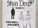 SKIN DEEP-Football Violence 7