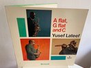 YUSEF LATEEF - A FLAT G FLAT AND C - IMPULSE - MONO - VAN GELDER ORIGINAL - NM