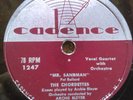 78 rpm Cadence 1247, Chordettes, Mr. Sandman, shiny like new, E+