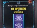 JERRY BUTLER & IMPRESSIONS: for your precious love VEE-JAY 12