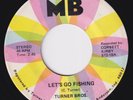 TURNER BROS Let's Go Fishing RARE crossover 45 northern soul Running In The Rain