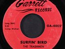 TRASHMEN: surfin' bird / king of the surf GARRETT 7