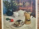Black Coffee with Peggy Lee Decca Record Company England Ace Of Hearts Mono LP