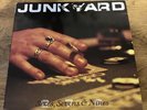 Rock Vinyl   JUNKYARD  Sixes,sevens& Nines 1st Pressing RARE