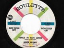 BRUCE BRUNO 45RPM '61 ROULETTE VENUS IN BLUE JEANS FIRST VERSION M- VINYL