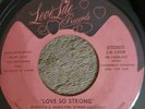 PATTI & THE LOVELITES Love So Strong 7