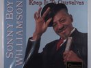 SONNY BOY WILLIAMSON Keep It To Ourselves APB-036 LP 200g audiophile SEALED a