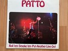 Patto Roll ‘em Smoke ‘em Put Another Line Out Island ILPS 9210