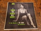 JOE CUBA I Tried To Dance All Night MARDI-GRAS 1958 VG+ VINYL LP Record USED
